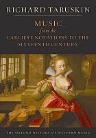 Music from the Earliest Notations to the Sixteenth Century book cover